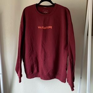 Common Culture Validate Me Crew Neck Sweatshirt by Connor Franta